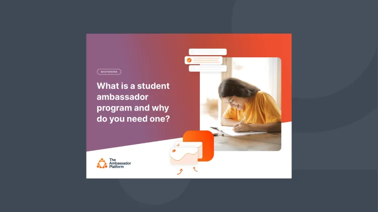 What is a student ambassador program and why do you need one